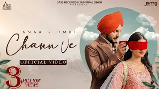 Chann Ve Video Song Download